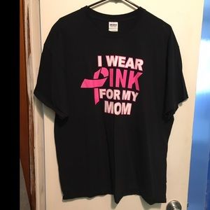 I Wear Pink For My Mom Tee